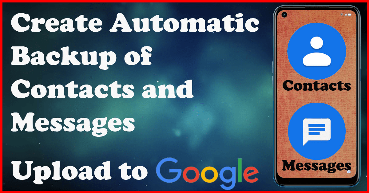 BackUp Contacts and SMS in Easy Way Using 1 App