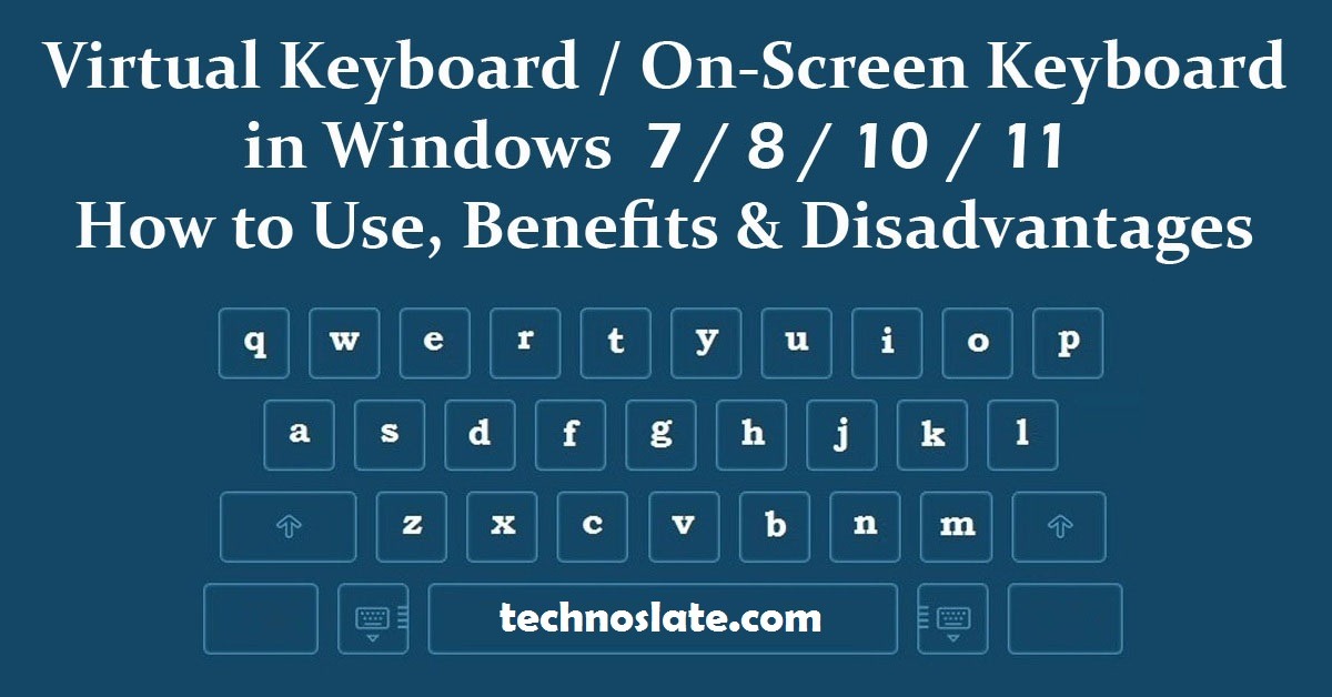 Virtual Keyboard - You Should Know These Facts